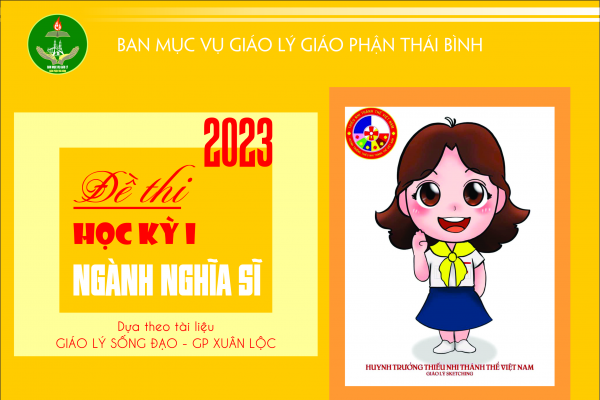 38 - Đề thi Học kỳ I - Ngành Nghĩa sĩ cấp 2 - Mã số: HK1-NS203