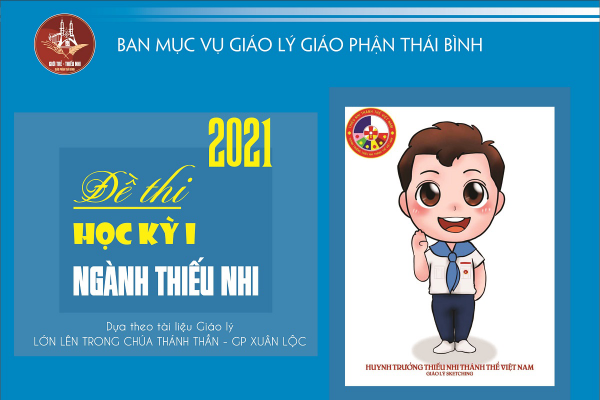 15 - Đề thi Học kỳ I - Ngành Thiếu Nhi cấp 2 - Mã số: HK1-TN203