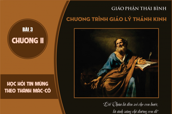 Học hỏi Tin Mừng theo Thánh Mác-cô: Bài 3 - Tìm hiểu Mc 2,1-28
